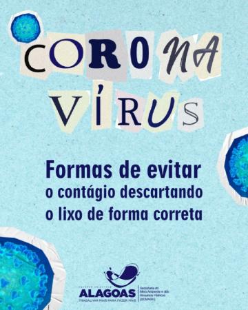 Descarte correto dos resíduos auxilia no combate ao coronavírusAscom Semarh